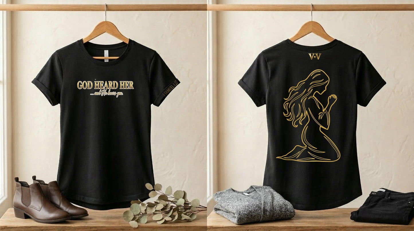 God Heard Her Shirt — Hannah Collection | 1 Samuel 1 | Virtue & Valor