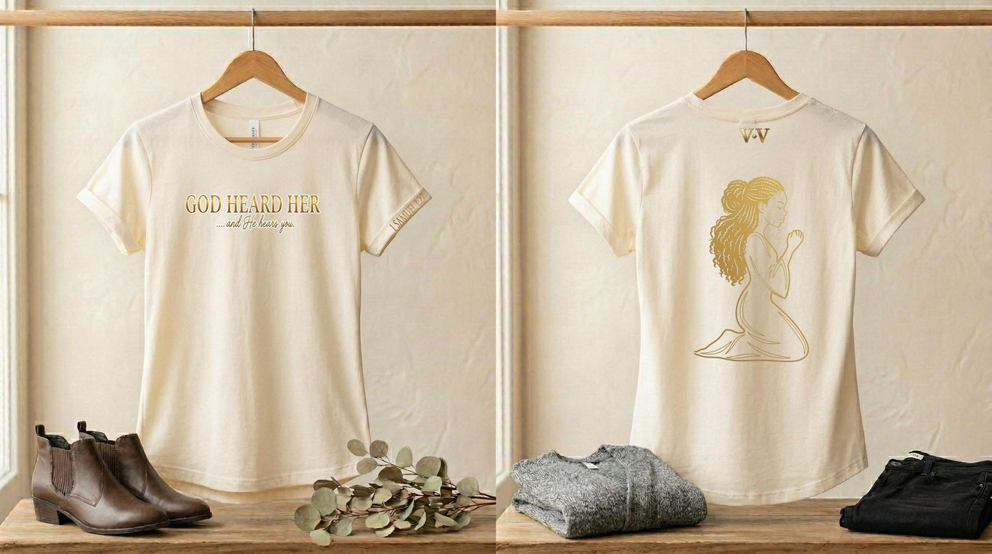 God Heard Her Shirt — Hannah Collection | 1 Samuel 1 | Virtue & Valor